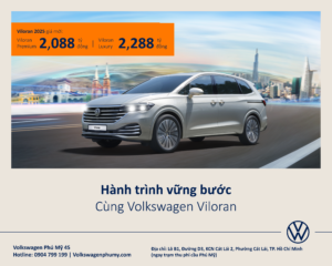 Chương trình ưu đãi tháng 7 “ Hành trình vững bước, ưu đãi song hành” - VW Phú Mỹ